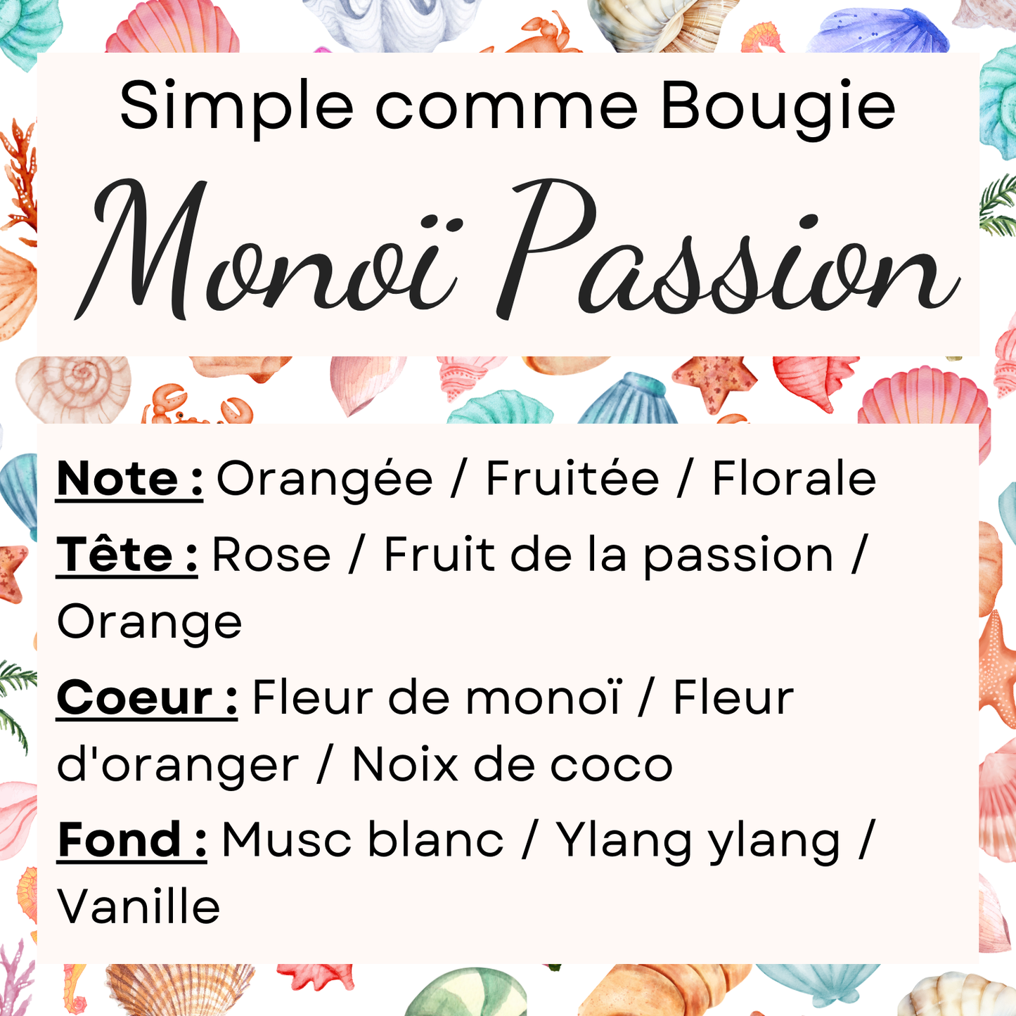 Bougie Monoï Passion