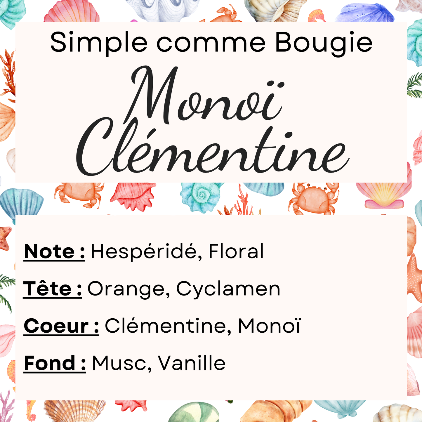 Bougie Monoï Clémentine