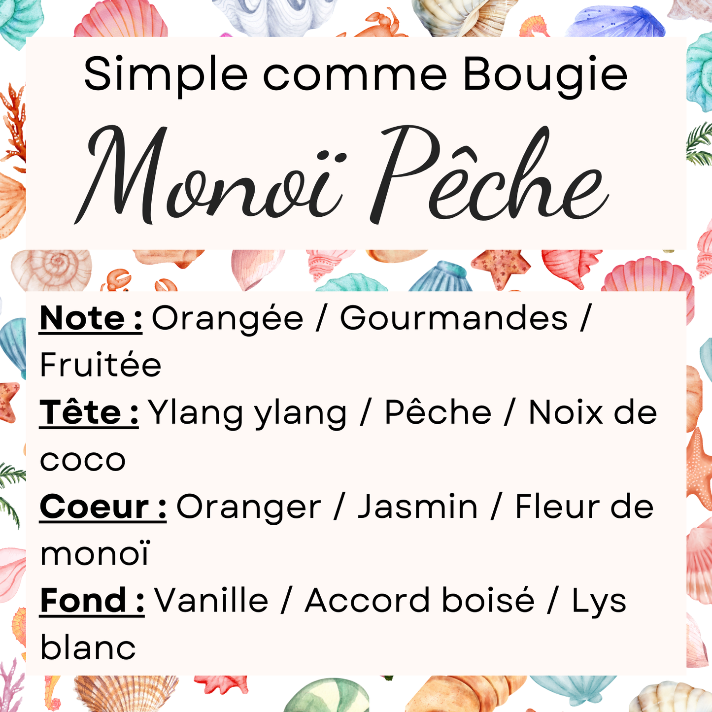 Bougie Monoï Pêche